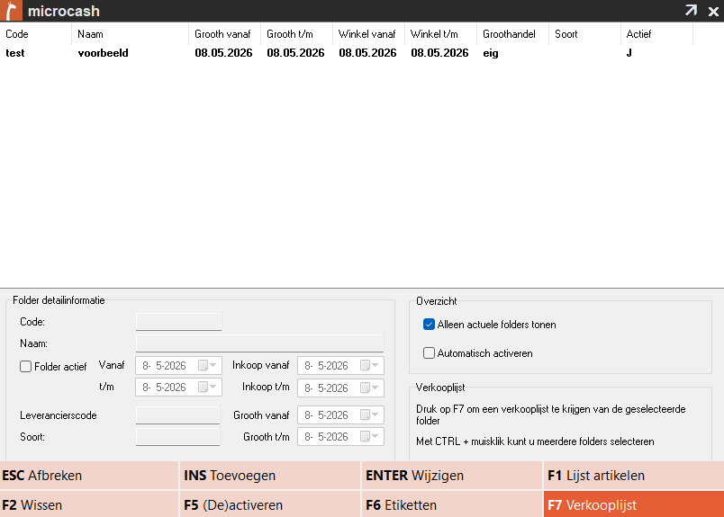 Screenshot van het scherm Folders in Microcash met één bestaande folder in het overzicht. Bovenaan staat de folder met code test, naam voorbeeld, begin- en einddatum voor groothandel en winkel, groothandel eig en status Actief: J. Onderaan staat de detailinformatie van de folder, met velden voor code, naam, looptijd, inkoopperiode, leverancierscode, soort en groothandelperiode. Rechts staan de opties Alleen actuele folders tonen en Automatisch activeren. Onderaan staan de acties ESC Afbreken, INS Toevoegen, ENTER Wijzigen, F1 Lijst artikelen, F2 Wissen, F5 (De)activeren, F6 Etiketten en F7 Verkooplijst.